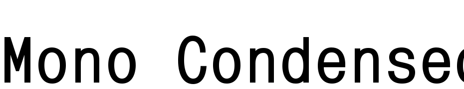 Mono Condensed C Bold Polices Telecharger